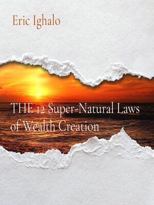 cover image of THE 12 Super-Natural Laws of Wealth Creation